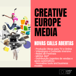 Novas calls Europa Criativa MEDIA Publicadas