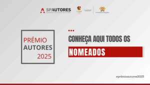 PRÉMIO AUTORES 2025 | NOMEADOS