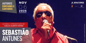 SEBASTIÃO ANTUNES – AUTORES CONTADOS E CANTADOS